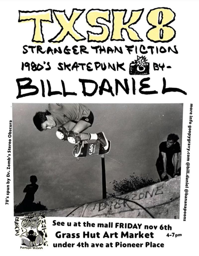 TXSK8 Stranger Than Fiction flyer: Bill Daniel photo of a 1980s skater in the air above a ramp