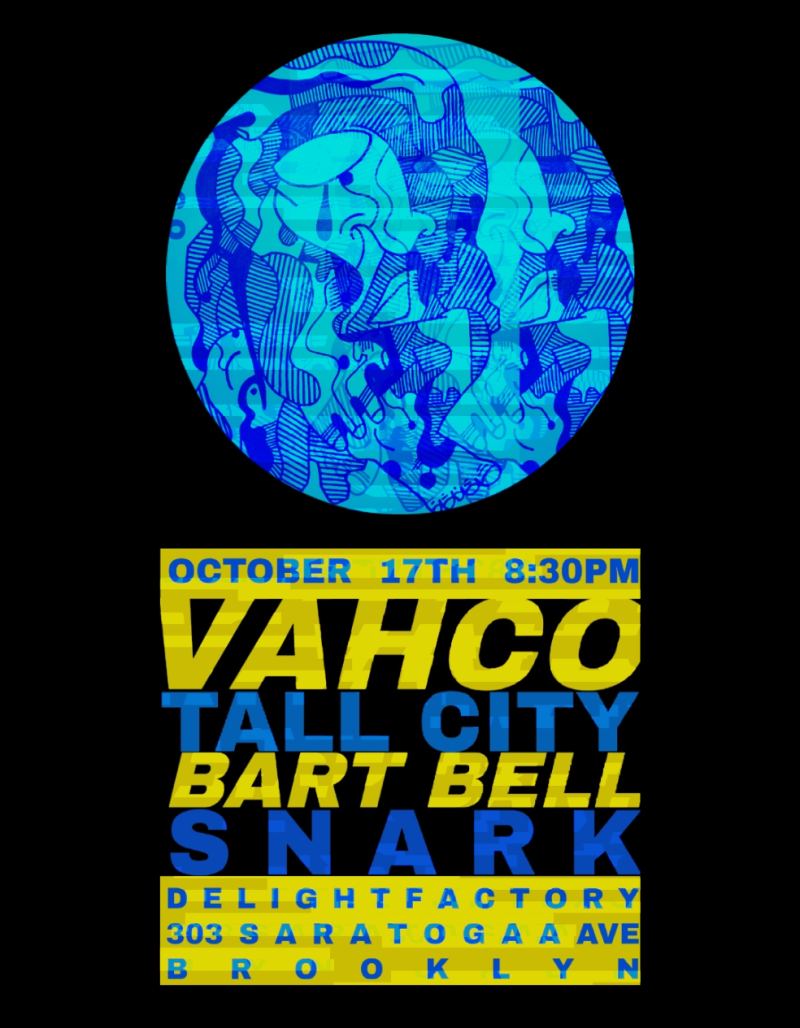 Vahco: Tall City Tapes Tour
